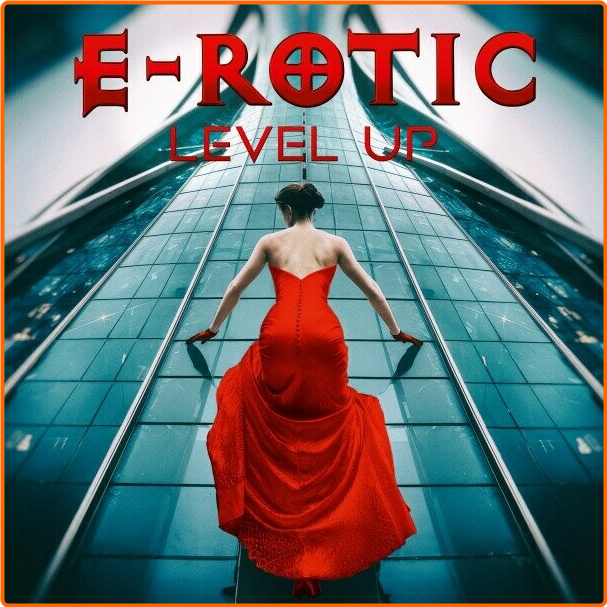 E Rotic Level Up (2024) [FLAC] 16BITS 44 1KHZ Mh7RR8cW_o