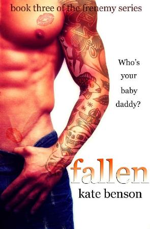 Fallen (The Frenemy Series Book - Kate Benson