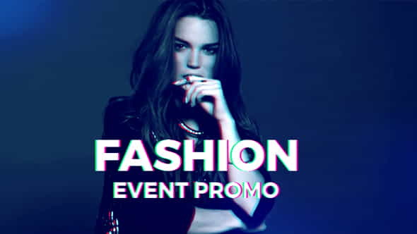 Fashion Event Promo - VideoHive 19340544