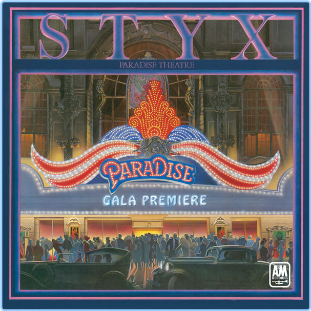 Styx Paradise Theatre (1981) 24Bit 96kHz [FLAC] HLxCdKZ8_o