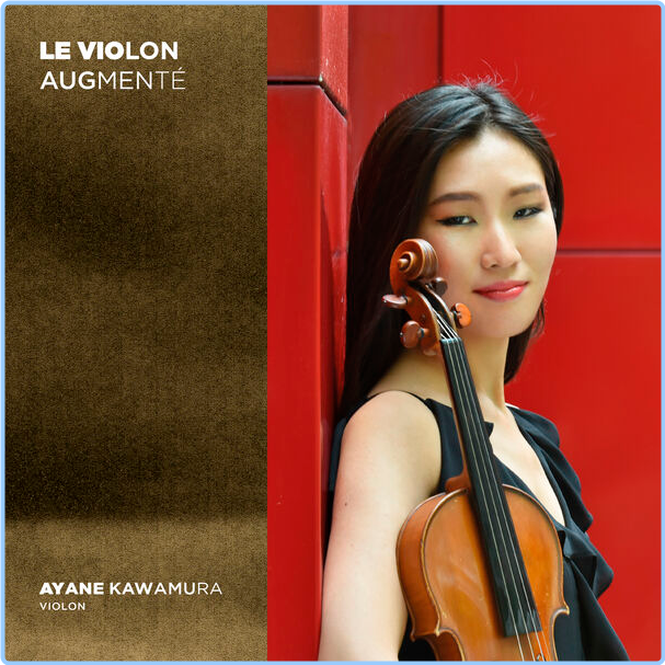 Ayane Kawamura Le Violon Augmenté (2024) 24Bit 48kHz [FLAC] CoFWT65R_o