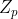 Z_p