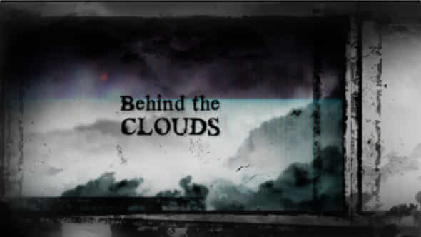 Behind the Clouds - VideoHive 91224