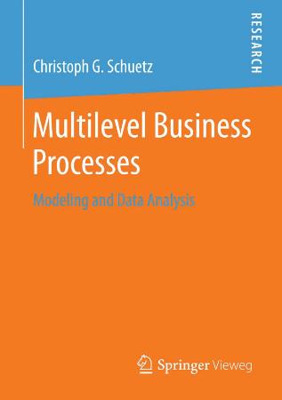 Multilevel Business Processes Modeling and Data Analysis