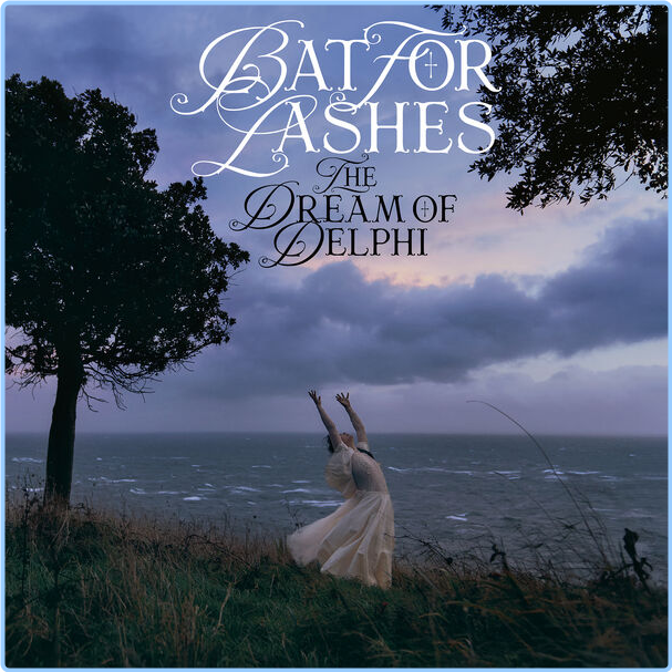 Bat For Lashes The Dream Of Delphi (2024) 24Bit 44 1kHz [FLAC] 8zRpQ3cu_o