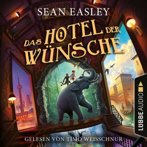 Sean Easley - Das Hotel der Wünsche  (Ungekürzt) - 2021