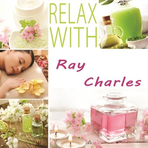 Ray Charles - Relax with - 2014