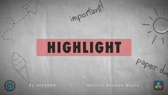 Highlight Generator Macro - VideoHive 44256788