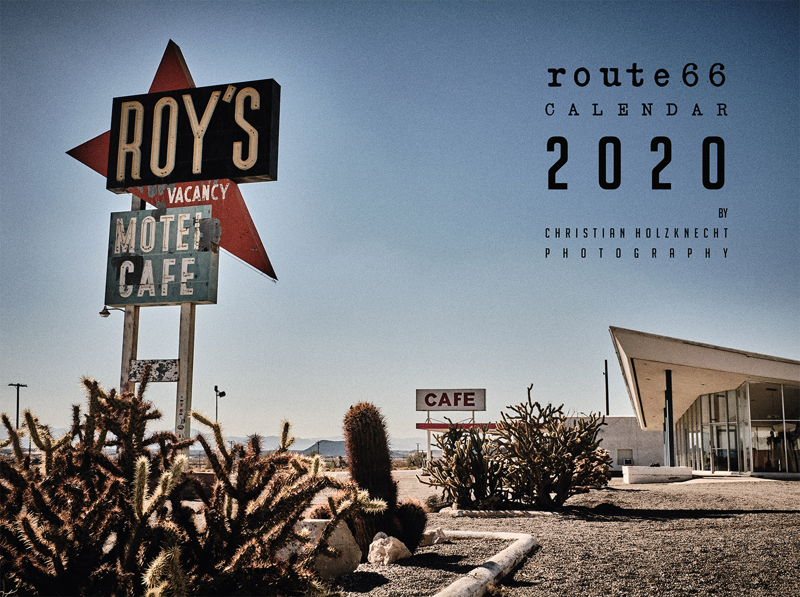 Route 66 / calendar 2020 by Christian Holzknecht Route 66 / календарь 2020 / обложка