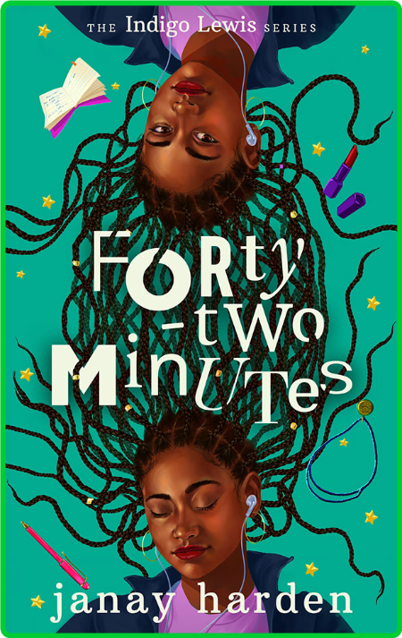 Forty-Two Minutes by Janay Harden