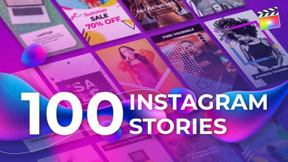 100 Instagram Stories | For - VideoHive 25618503