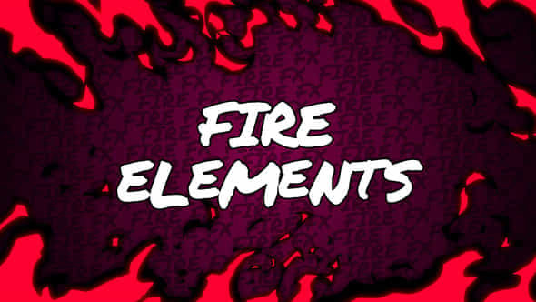 Fire Elements After Effects - VideoHive 45901029