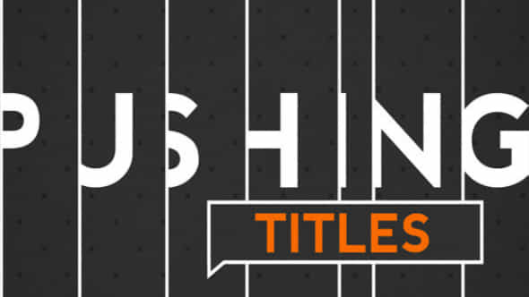 Pushing Titles - VideoHive 11713081