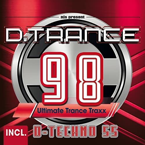VA - D.Trance 98 [Incl Techno 55] (2022) 