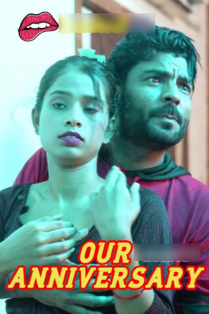 Our Anniversary 2025 Hindi Uncut Short Films 720p HDRip 1Click Download