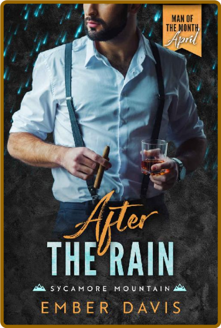 After the Rain: A Man of the Month Club Novella: A Sister's Best Friend Small-town... T1znn3by_o