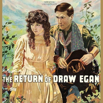 The Return Of Draw Egan Soundtrack