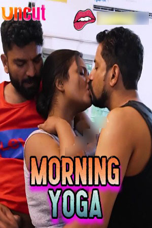 Morning Yoga 2024 Hindi Uncut Short Films 720p HDRip Download