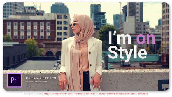 Im On Style - VideoHive 53369160