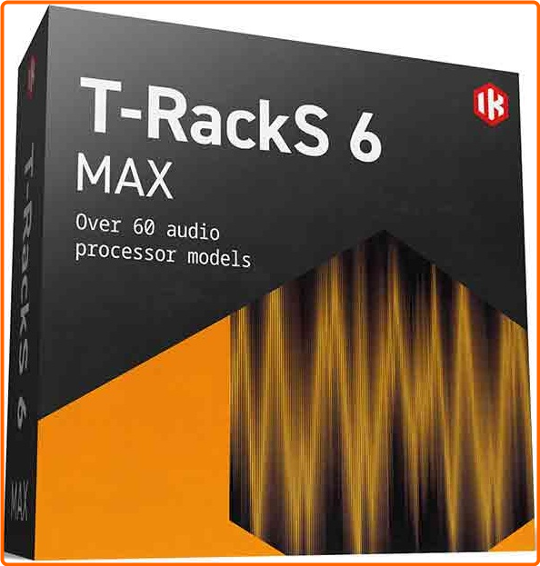 IK Multimedia T RackS 6 MAX V6.1.2 U2B MacOS