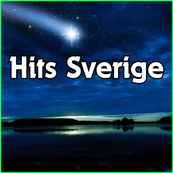 Various Artists - Hits Sverige (2024) [320 Kbps] Snt56Cck_o