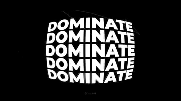 Dominate Titles Kinetic Typography - VideoHive 51620271