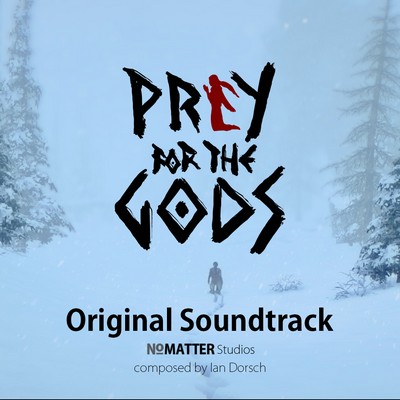 Praey for the Gods Soundtrack 