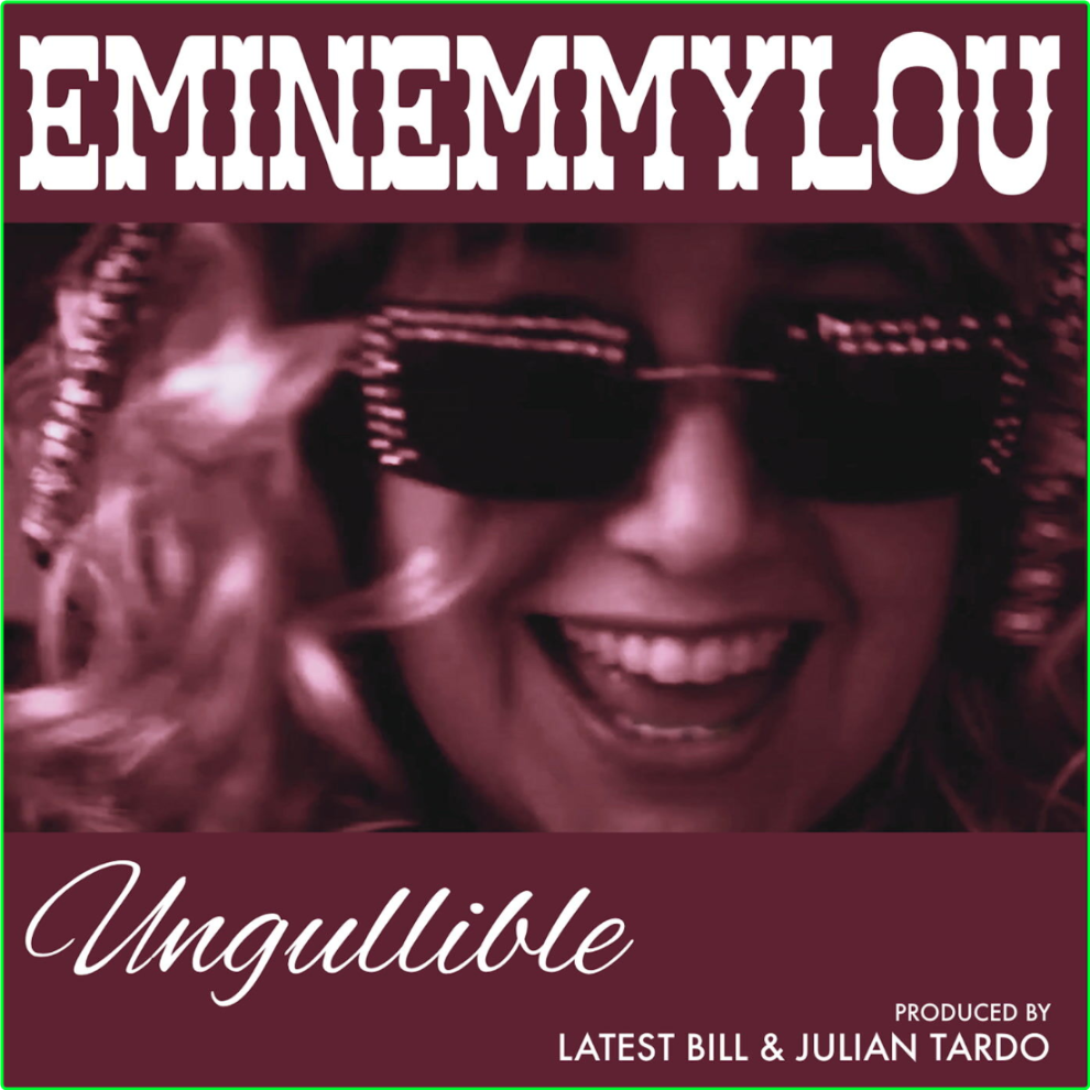 Eminemmylou Ungullible (2024) WEB [FLAC] 16BITS 44 1KHZ Cg1oy8M3_o