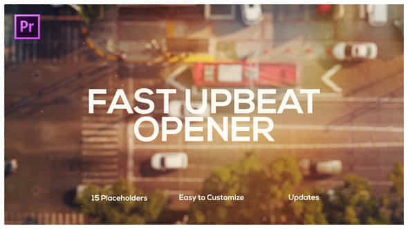 Fast Upbeat Opener For Premiere Pro - VideoHive 23848995
