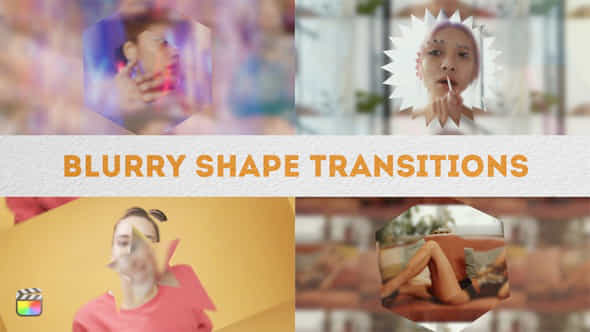 Blurry Shape Transitions Fcpx - VideoHive 49659964