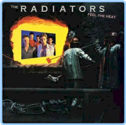 The Radiators Feel The Heat (1980) MP3 320 88 CuEr1lA1_o