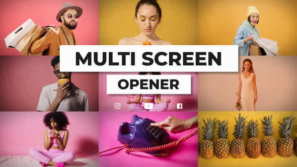 Dynamic Multi Screen Opener - VideoHive 36334777