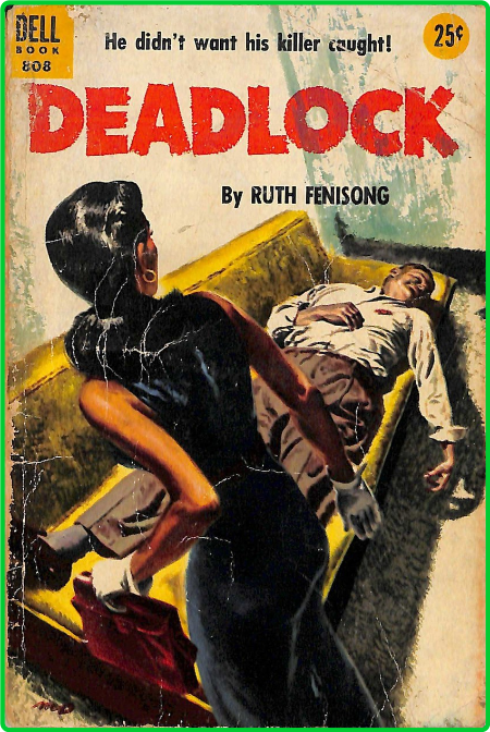 Deadlock (1952) by Ruth Fenisong