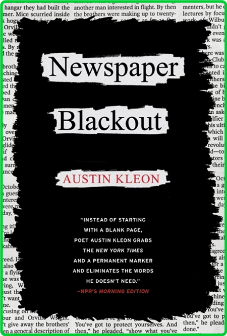 Newspaper Blackout Poetry by Kleon Austin SIjDrXj6_o