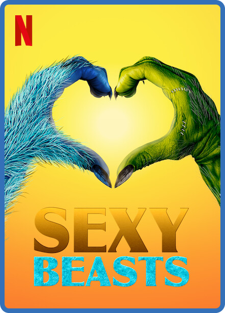Sexy Beasts 2021 S01E03 1080p WEB h264-NOMA