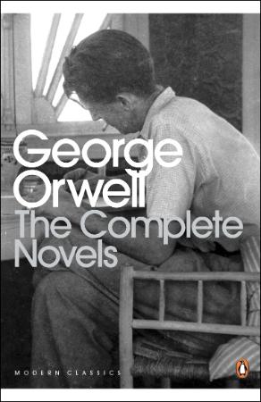 Orwell, George - Complete Novels (Penguin, 2000)