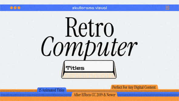 Retro Computer Titles - VideoHive 58425681