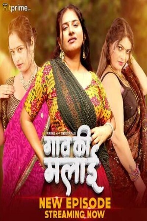 Gaon Ki Malai 2024 Hindi Season 01 Part 02 HitPrime WEB Series 720p HDRip Download