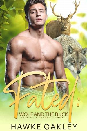 Fated  Wolf and the Buck (Pack - Hawke Oakley