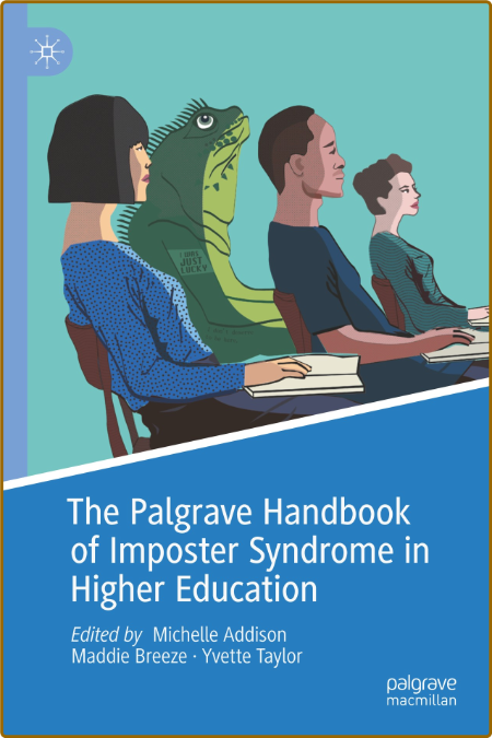 The Palgrave Handbook of Imposter Syndrome in Higher Education  PJUOuGMp_o