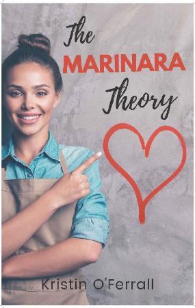 The Marinara Theory   Kristin O'Ferrall