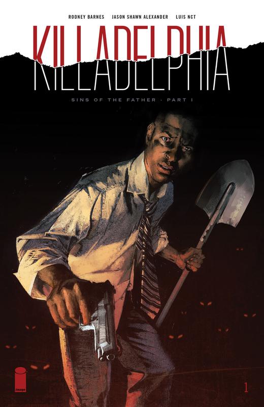 Killadelphia #1-33 (2019-2024)