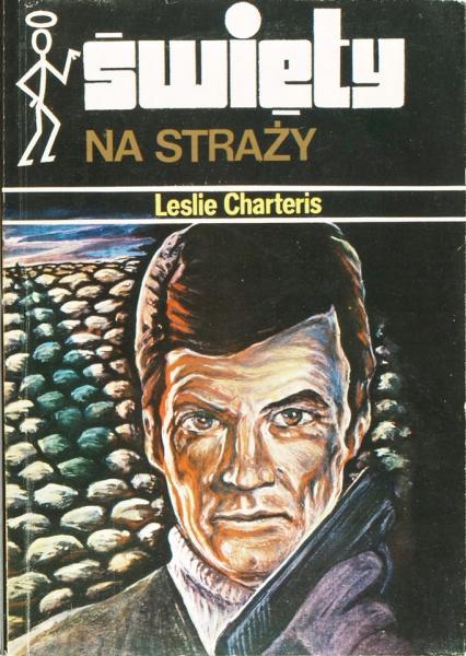 Leslie Charteris - Święty na straży