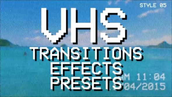 VHS Pack: transitions effects presets - VideoHive 22875034