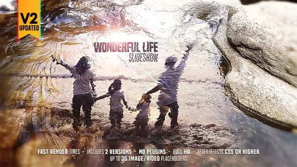 Wonderful Life Slideshow - VideoHive 21727199