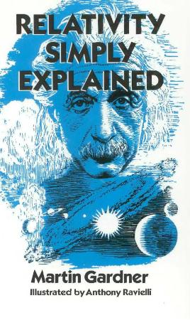 Relativity Simply Explained (Dover Classics of Science & Mathematics)