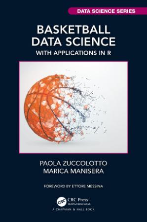 Basketball Data Science - With Applications in R