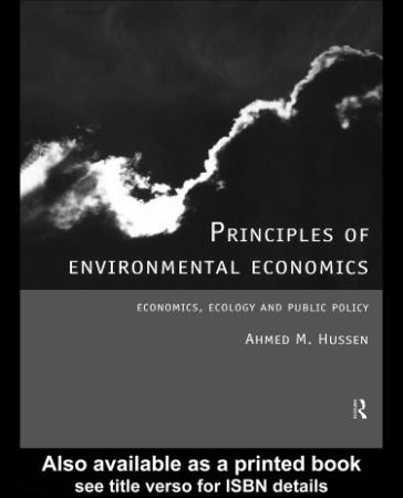 Principles of Environmental and Natural Resource Economics