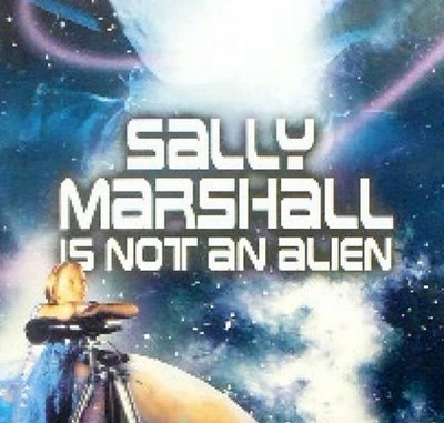 Sally Marshall Is Not An Alien Soundtrack