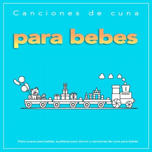 Canciones de cuna para bebés - Canciones de cuna para bebes Piano suave para bebés, auxiliares pa...